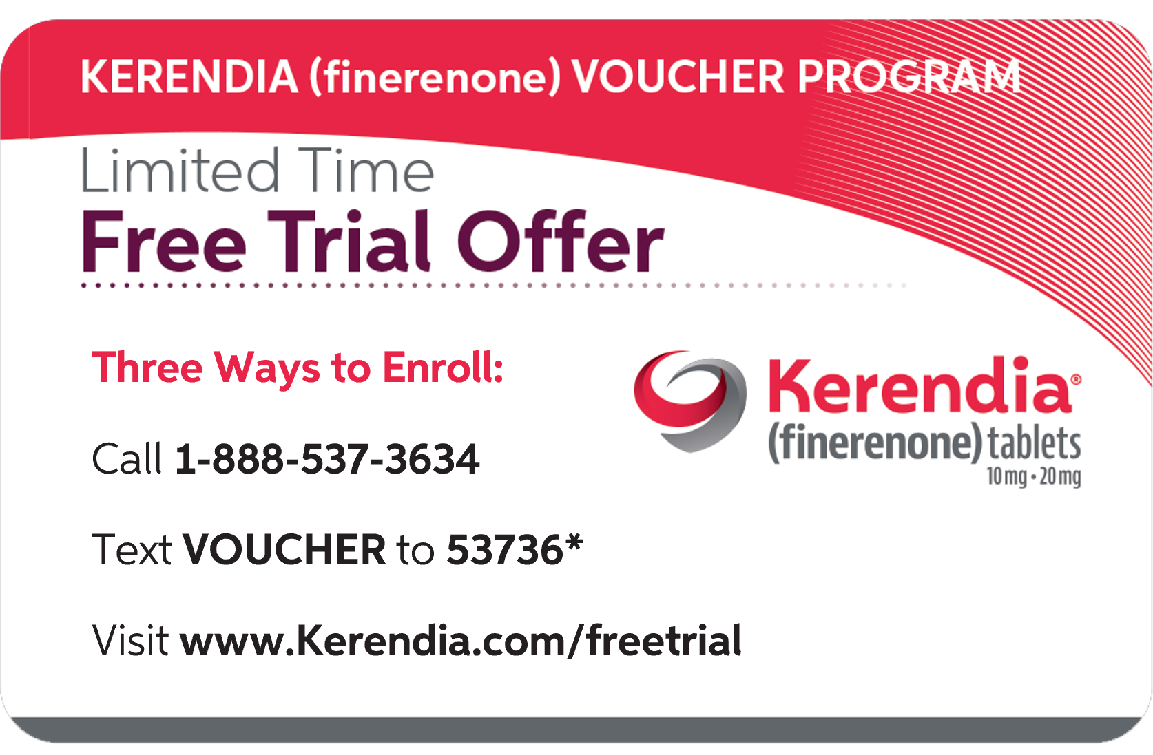 Kerendia (finerenone) Voucher Program Kerendia voucher program with a free trial offer